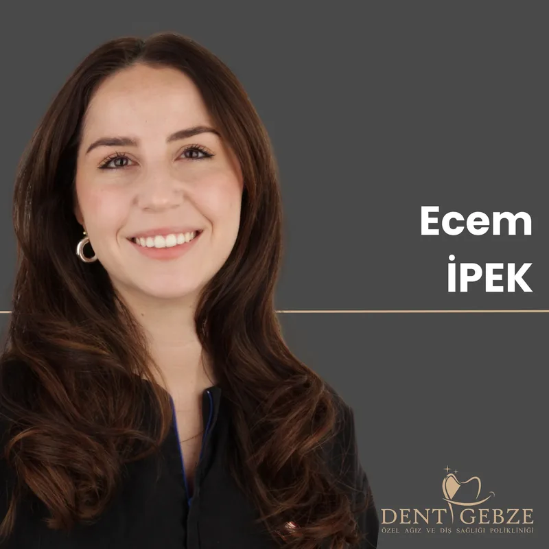 Dr. Dt. Ecem İpek